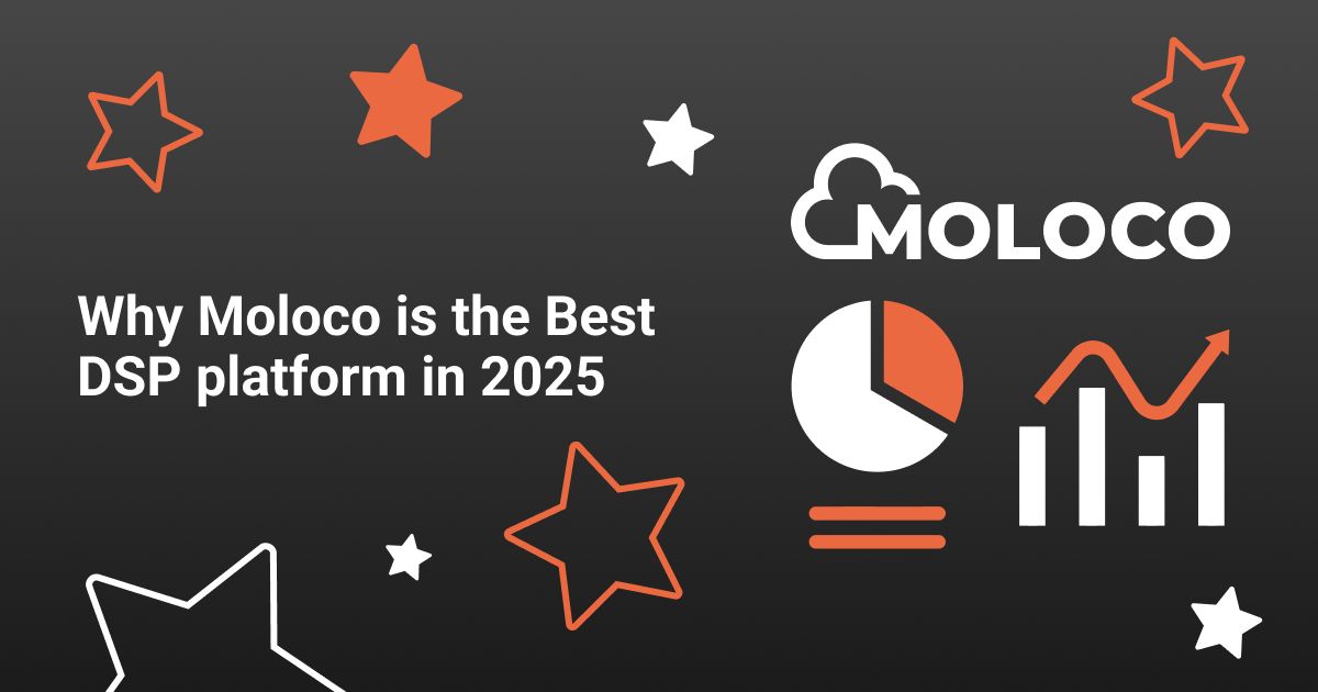 Cover for Почему Moloco — лучшая DSP-платформа в 2025 году