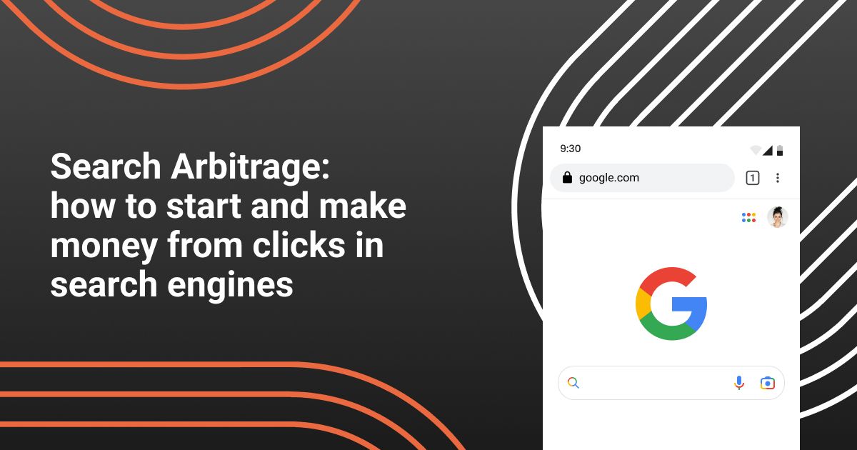 Cover for Search Arbitrage: how to start and make money from clicks in search engines