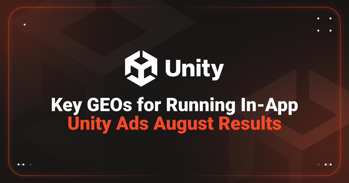 Cover for Unity Ads: Latest August Stats
